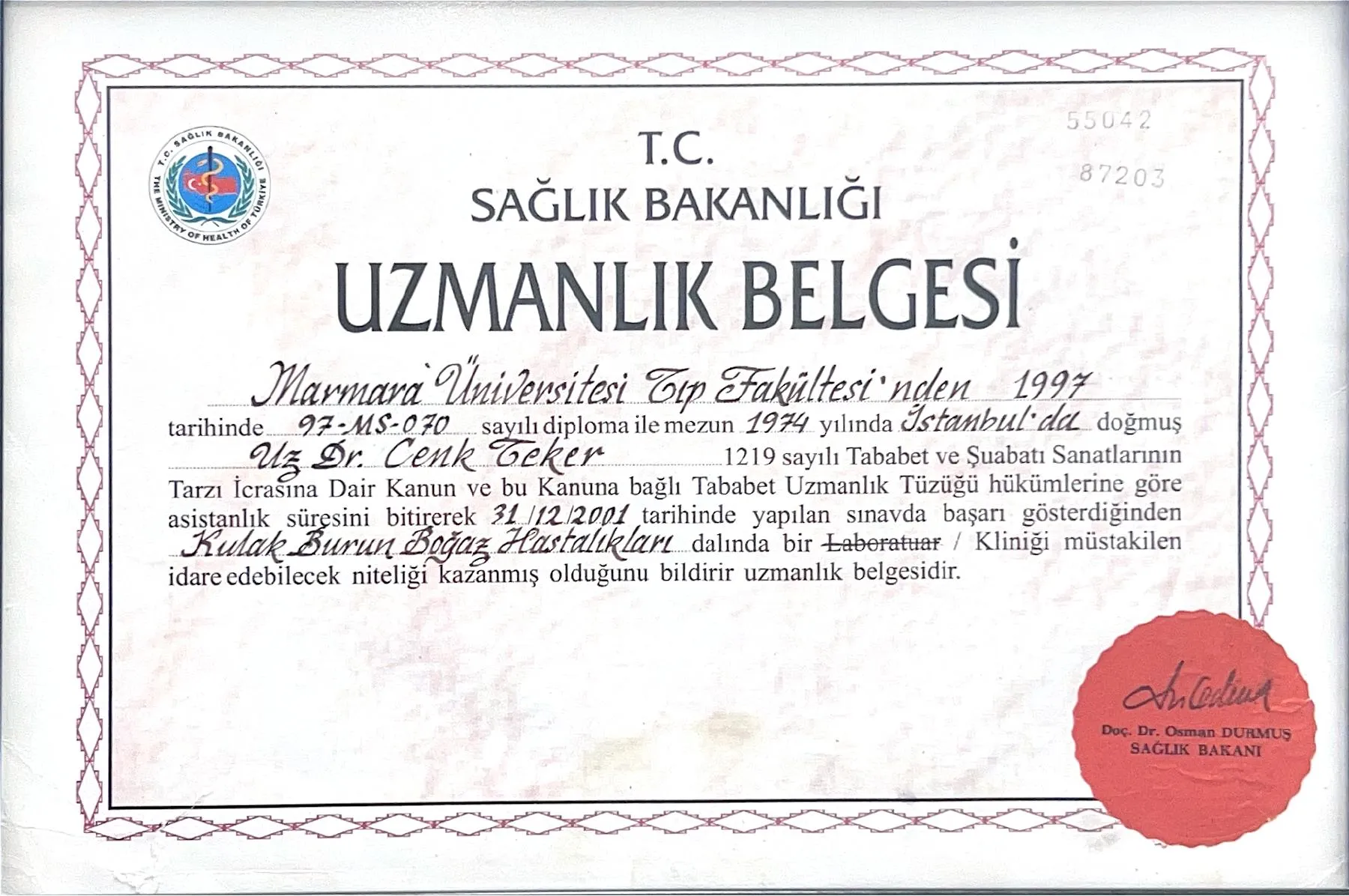 Republic of Türkiye Ministry of Health specialist certificate of Dr. Cenk Teker in ear, nose and throat diseases, 31 December 2001